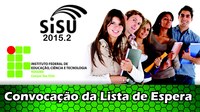 DERA convoca candidatos da Lista de Espera do Sisu 2015.2 para manifestação de interesse por vagas nos cursos superiores do  IFRR