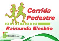 IFRR Câmpus Boa Vista Centro divulga o regulamento e link de inscrição para a Corrida Pedestre Raimundo Elesbão.