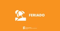 FERIADO MUNICIPAL – Unidades localizadas na capital não funcionarão nesta sexta, 9