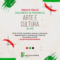 IFRR abre consulta pública para regulamento de programa de Arte e Cultura