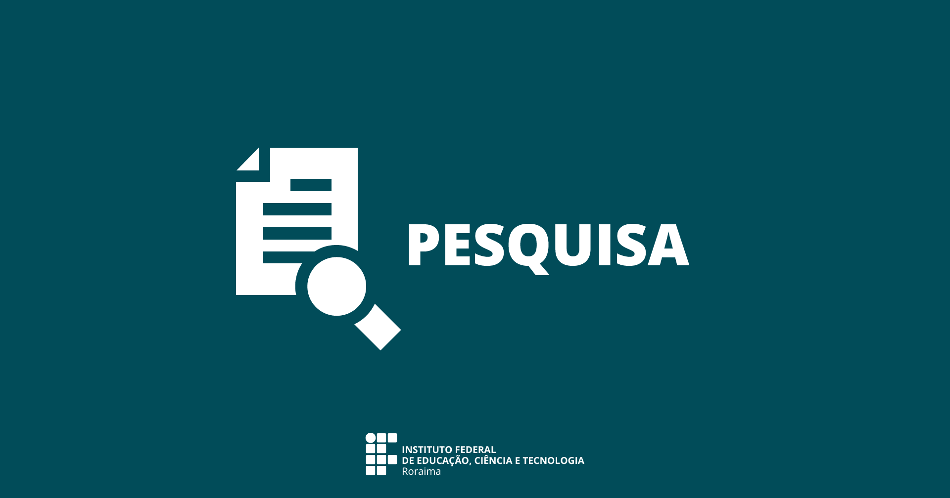 EDITAIS DE PESQUISA – Prorrogadas inscrições no Pibict, Pivict e Pipad