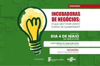 INCUBADORA DE EMPRESAS – IFRR e Sebrae realizam oficina gratuita sobre o tema
